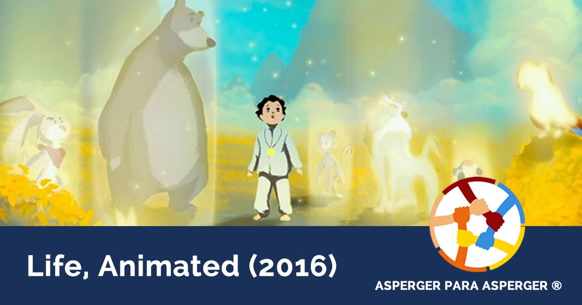 Documental: Life, Animated (2016) 1 Documental: " Mi vida Animada"