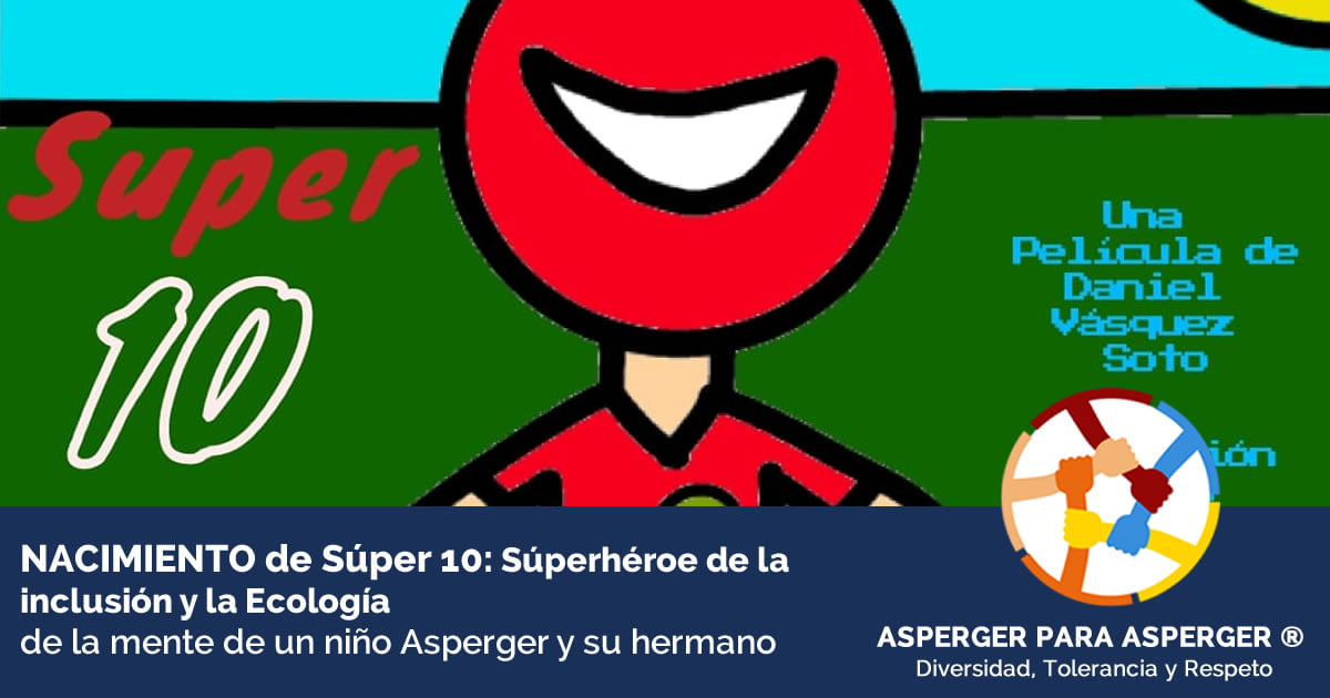 nacimiento de Súper 10: Súperhéroe de la inclusión y la Ecología de la mente de un niño Asperger y su hermano