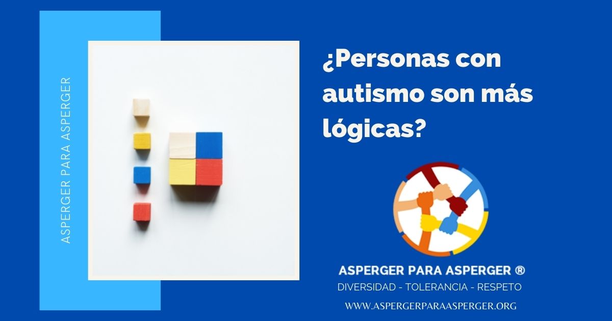 Personas con Autismo son más lógicas