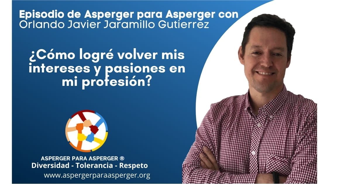 ¿Cómo logré volver mis intereses y pasiones en mi profesión?