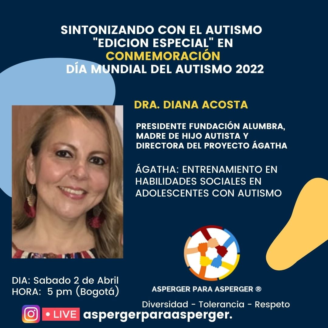 Sintonizando con el Autismo - Dra. Diana Acosta