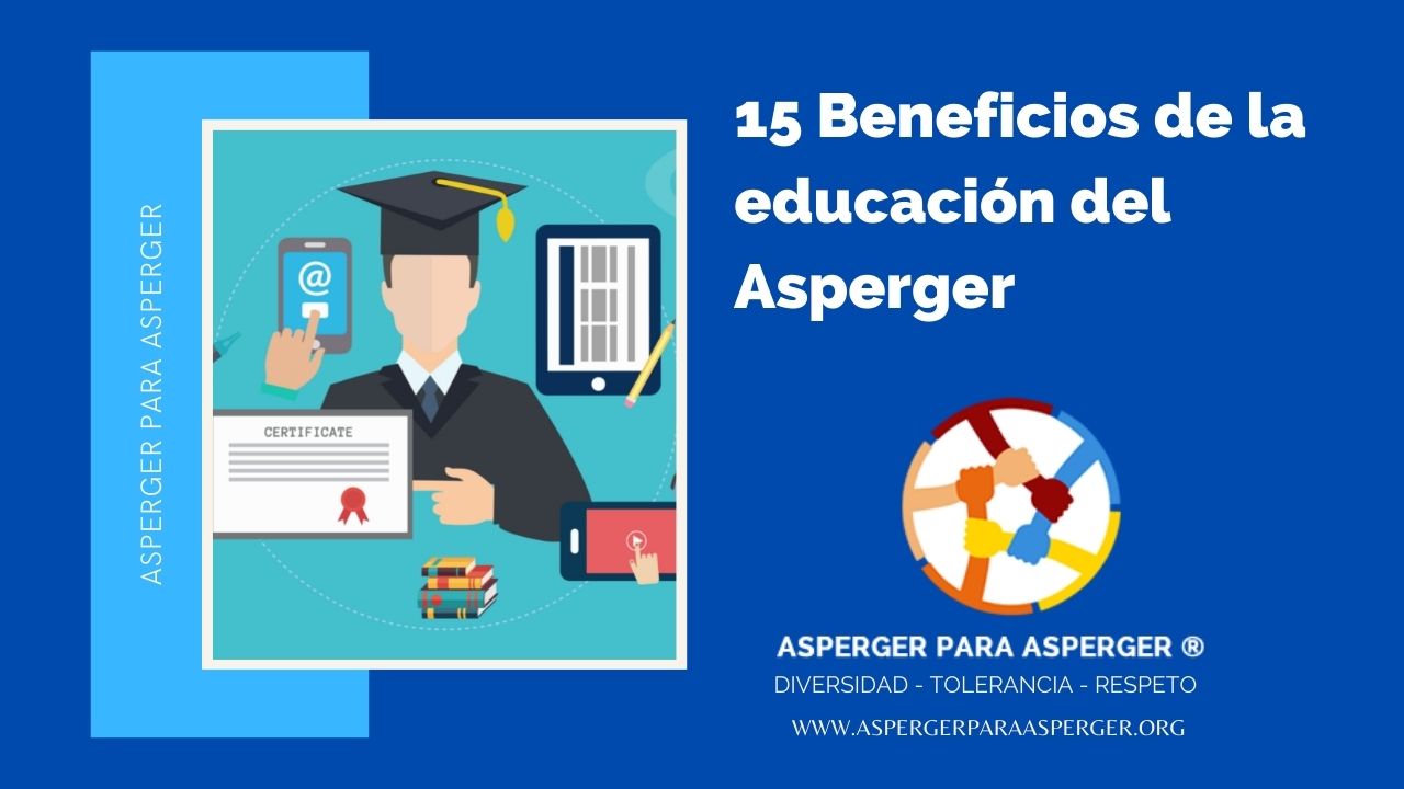 15 beneficios de la educación del asperger