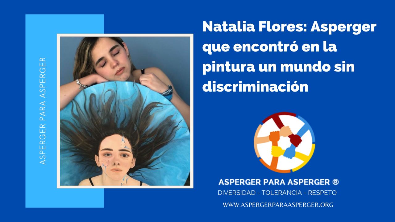 Natalia Flores Artista plástico Asperger