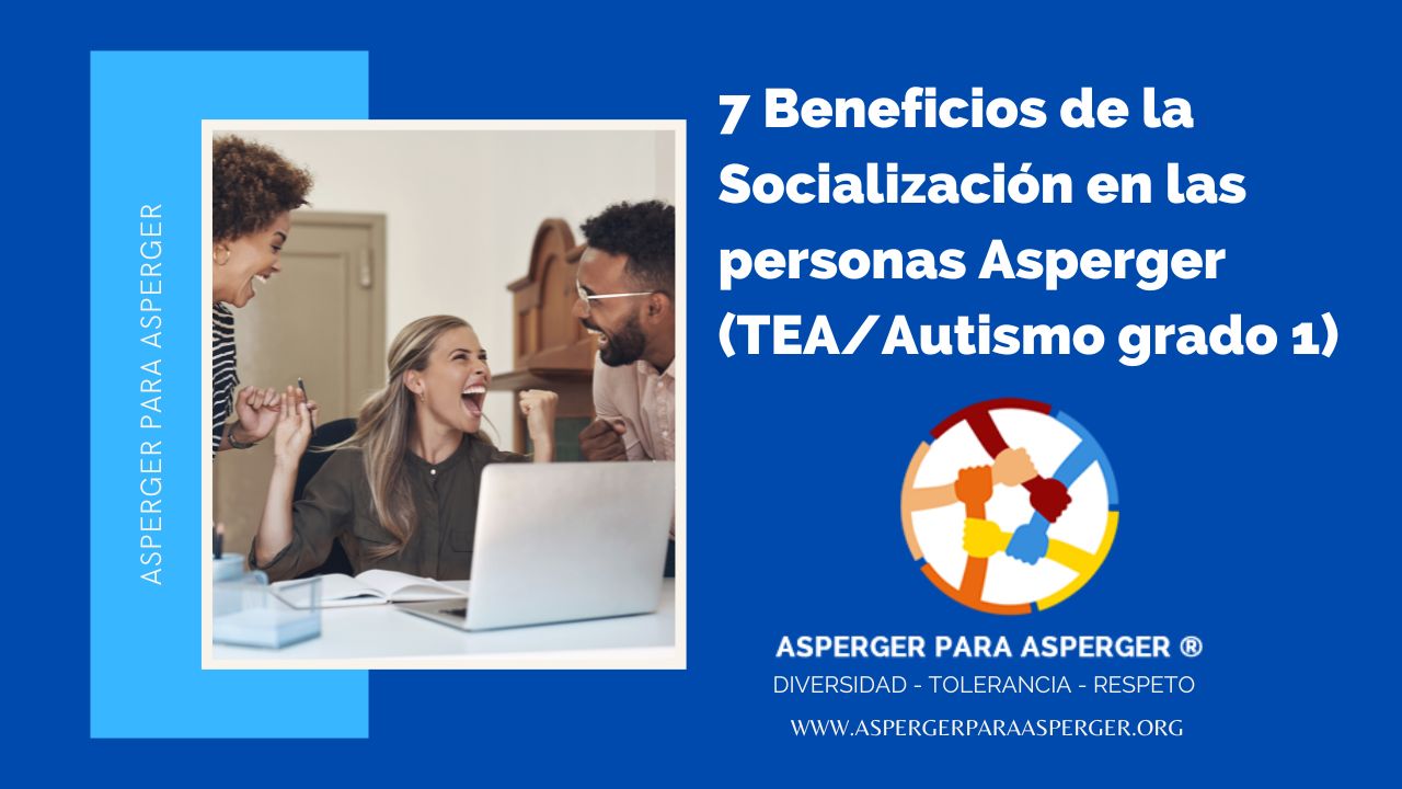 Beneficios de la Socialización en Asperger