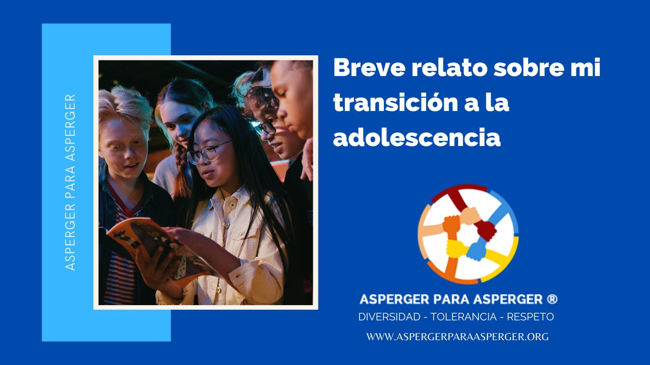 Breve relato sobre mi transición a la adolescencia