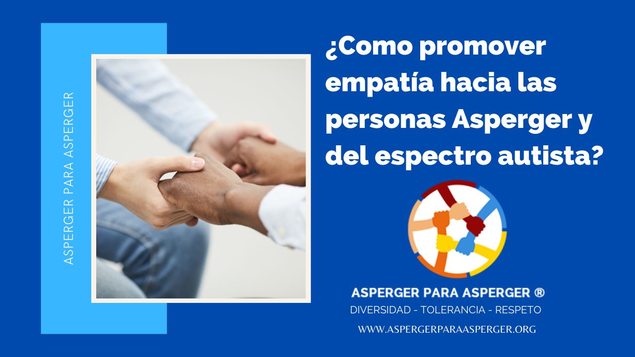 Asperger y Empatía