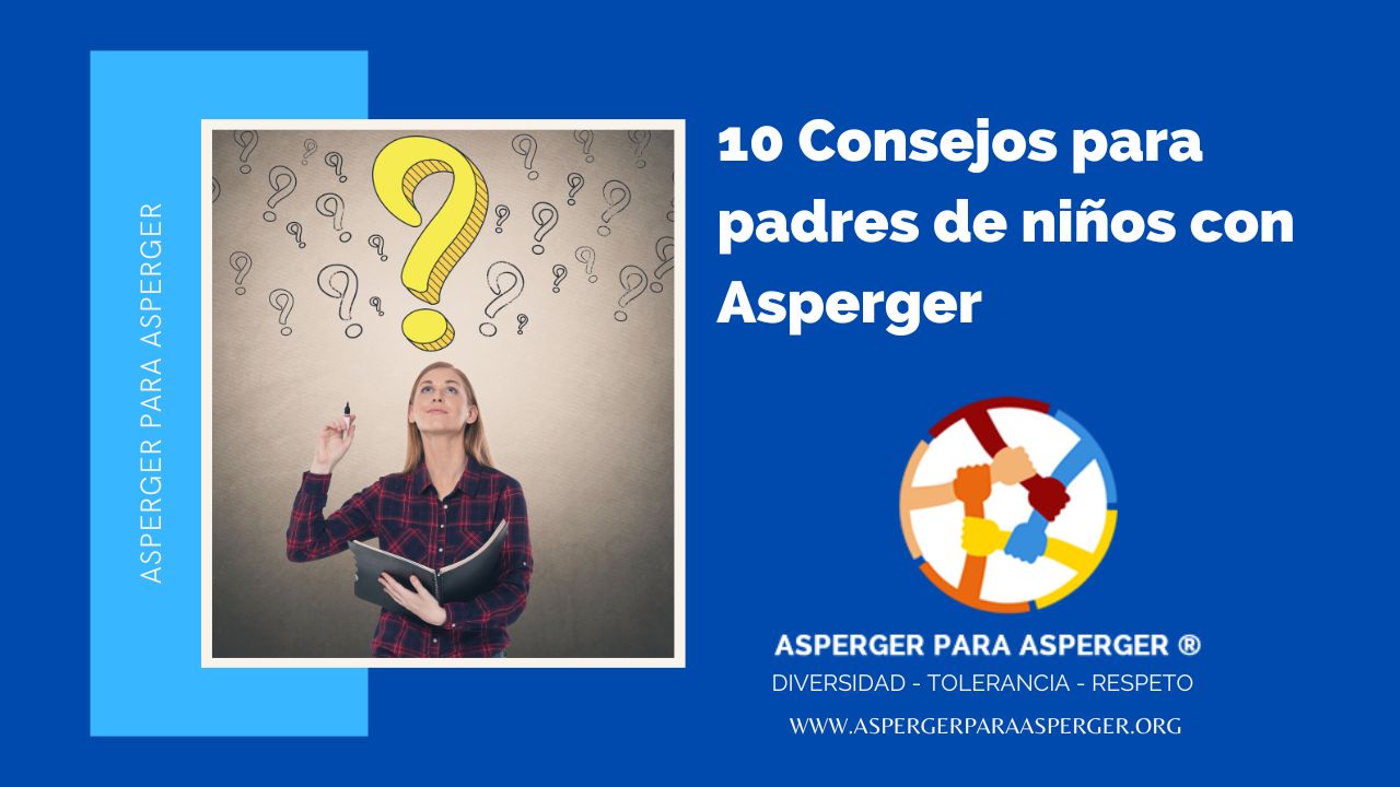 Consejos para padres de niños con Asperger
