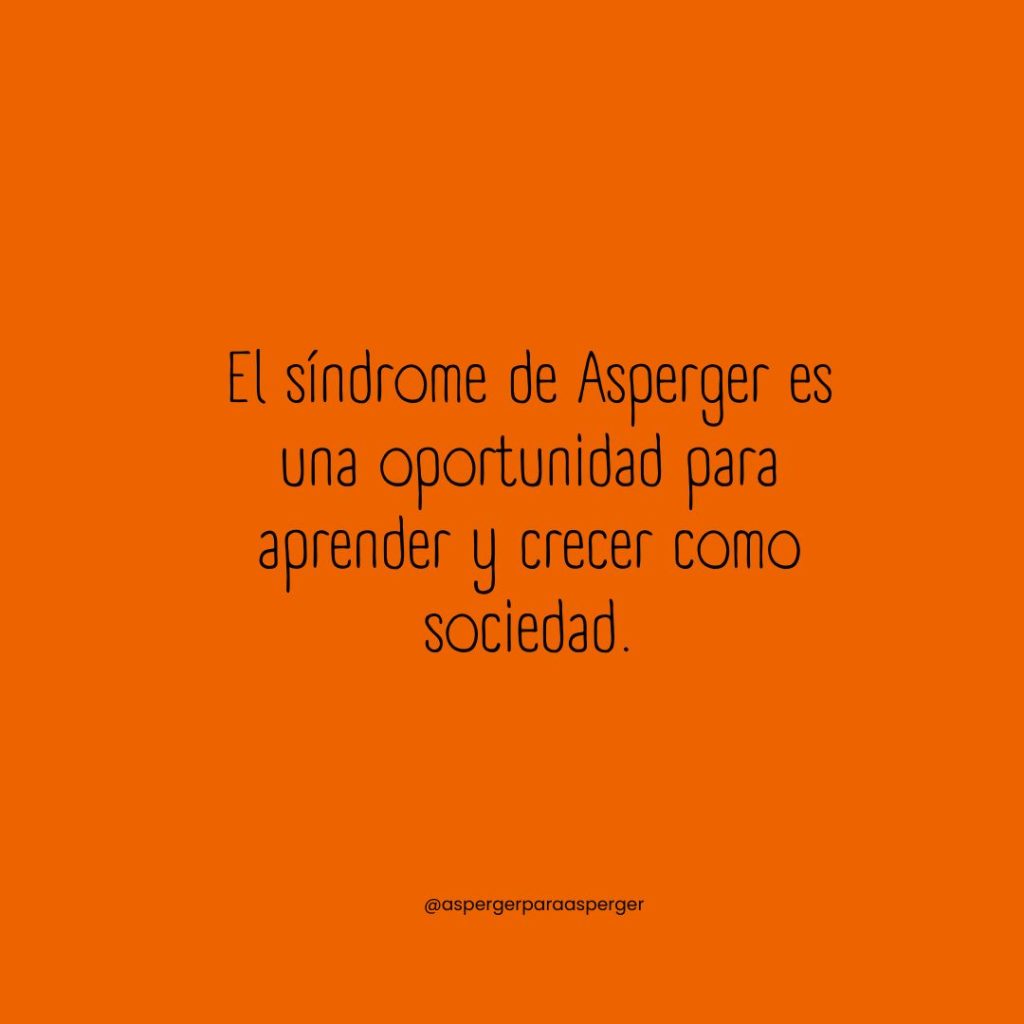 19 Frases sobre el Síndrome de Asperger que celebran su autenticidad -  Asperger para Asperger