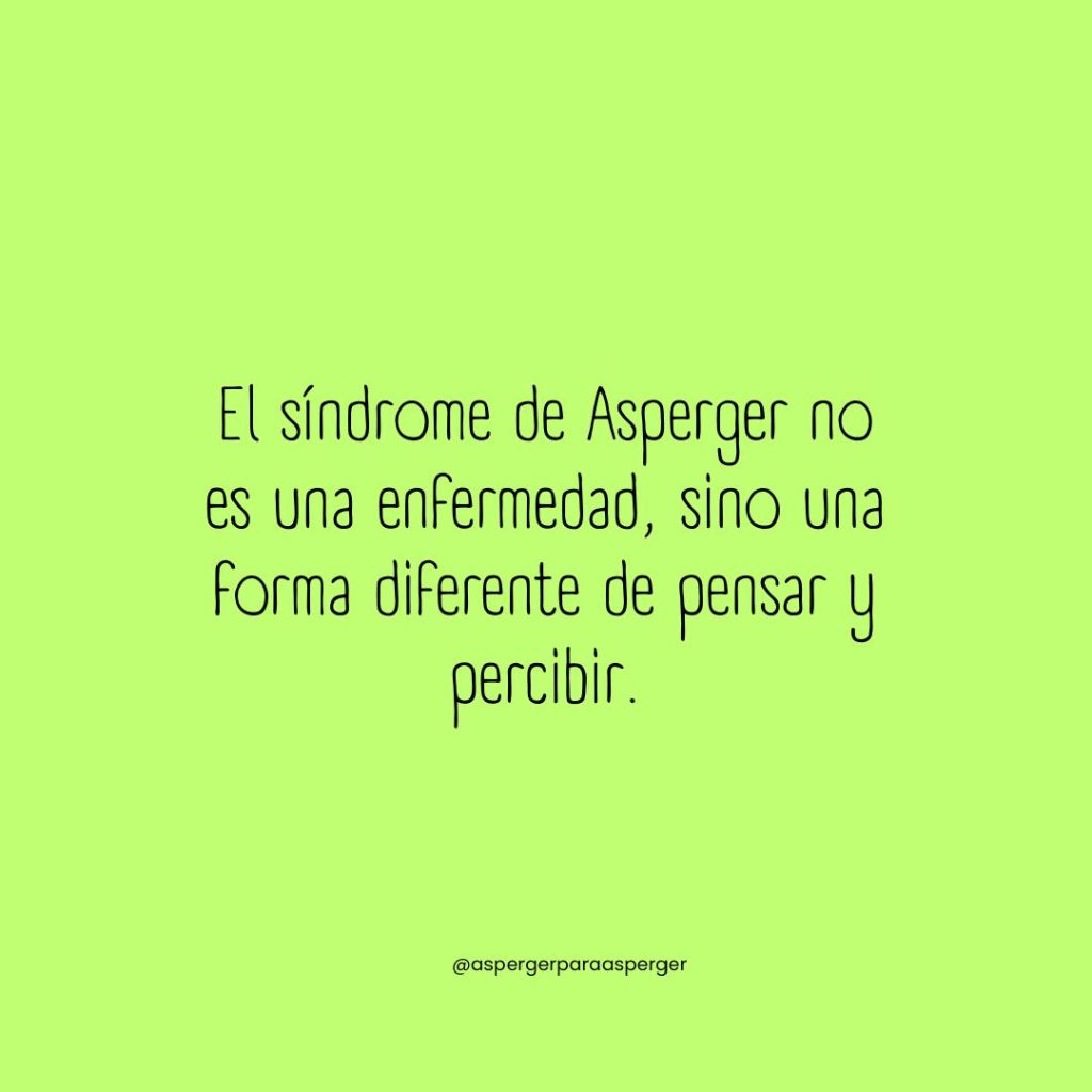 19 Frases sobre el Síndrome de Asperger que celebran su autenticidad -  Asperger para Asperger