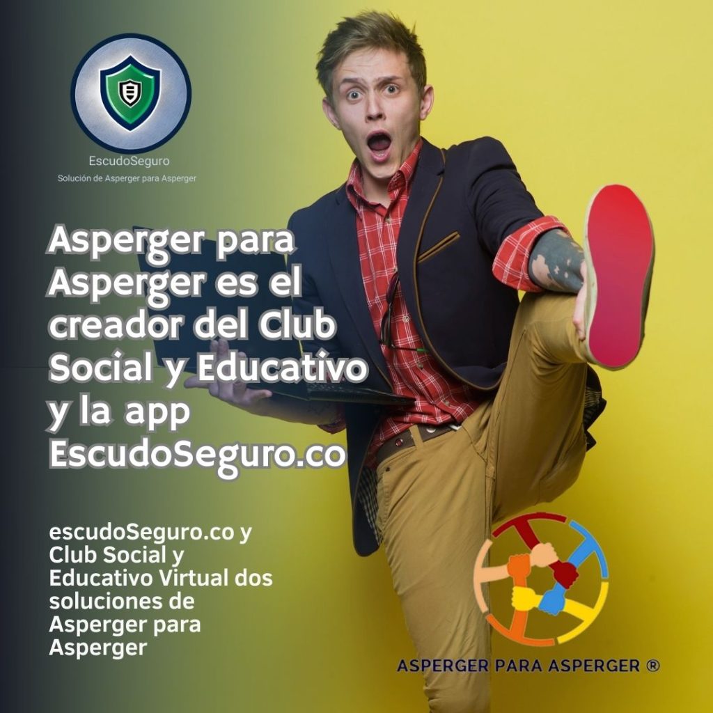 La inteligencia artificial y la educación se unen en la aplicación EscudoSeguro.co para incluir socialmente a los Asperger/TEA(1 min) 4 La Inteligencia Artificial y la educación para promover la inclusión social de los Asperger/TEA