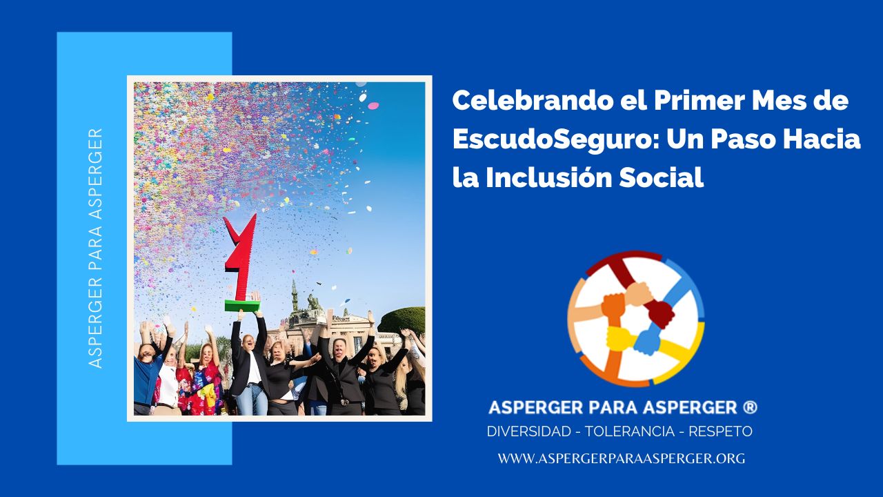 Celebrando el Primer Mes de EscudoSeguro: Un Paso Hacia la Inclusión Social 1 Primer Mes de EscudoSeguro