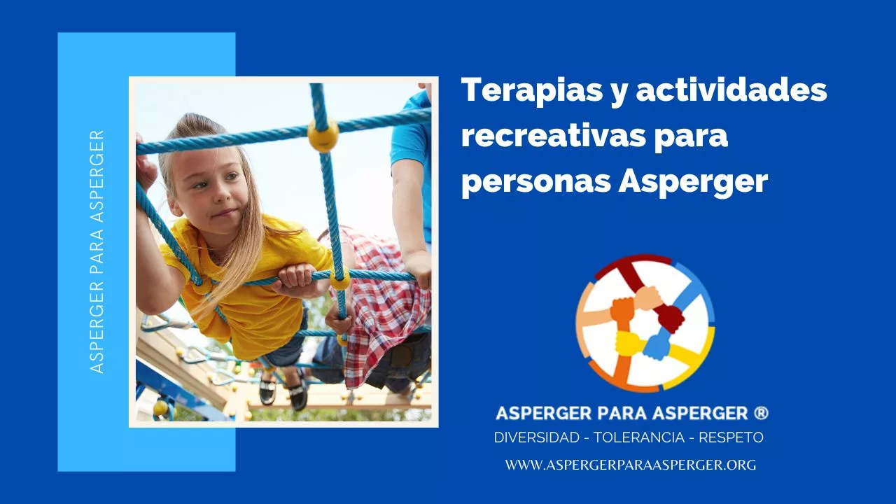 Terapias y actividades recreativas para personas Asperger