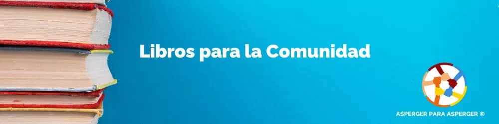 Empodera la Comunidad Asperger y Autista con Acciones que Transforman