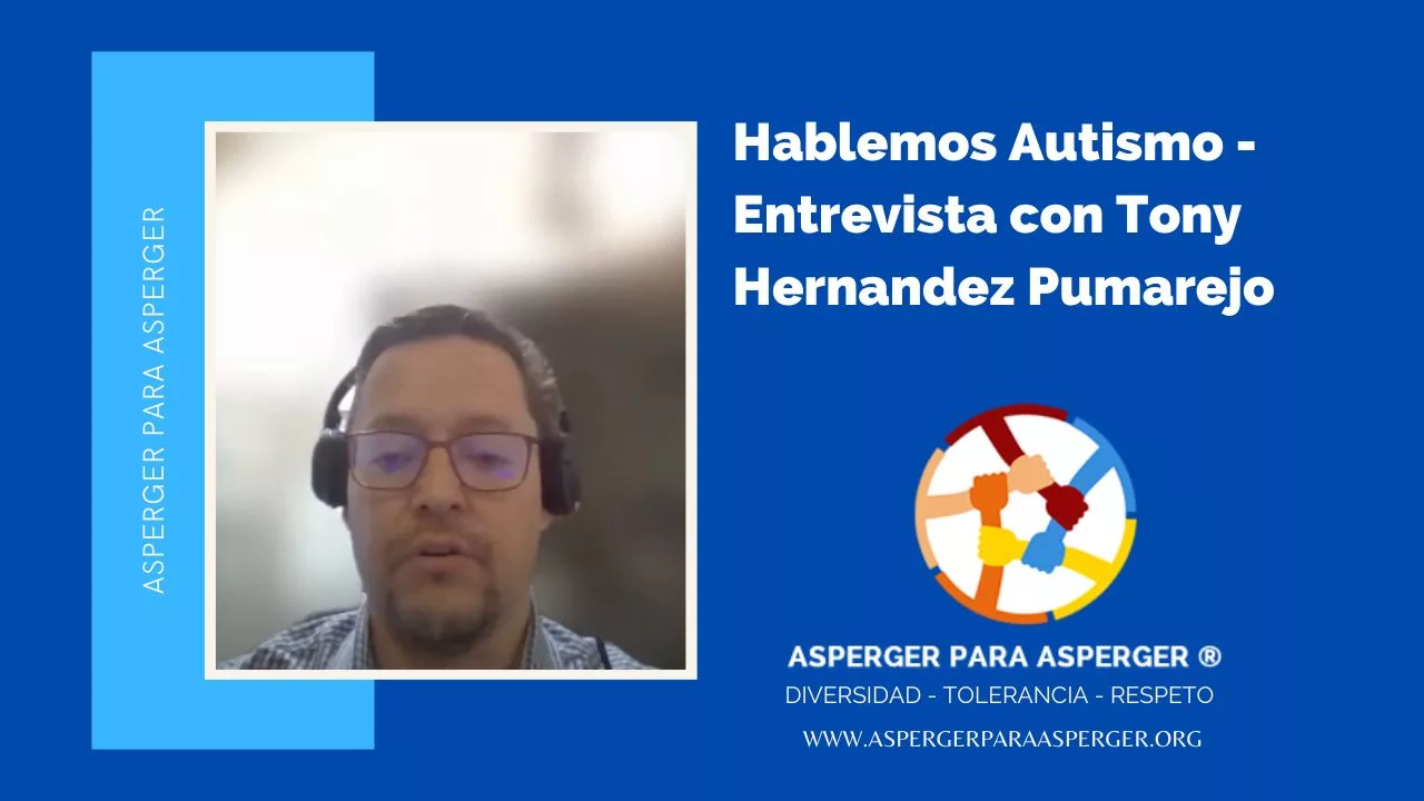 Hablemos Autismo con Tony Hernandez Pumarejo (50 min) 1 Hablemos Autismo - Orlando Jaramilly y Tony Hernandez Pumarejo