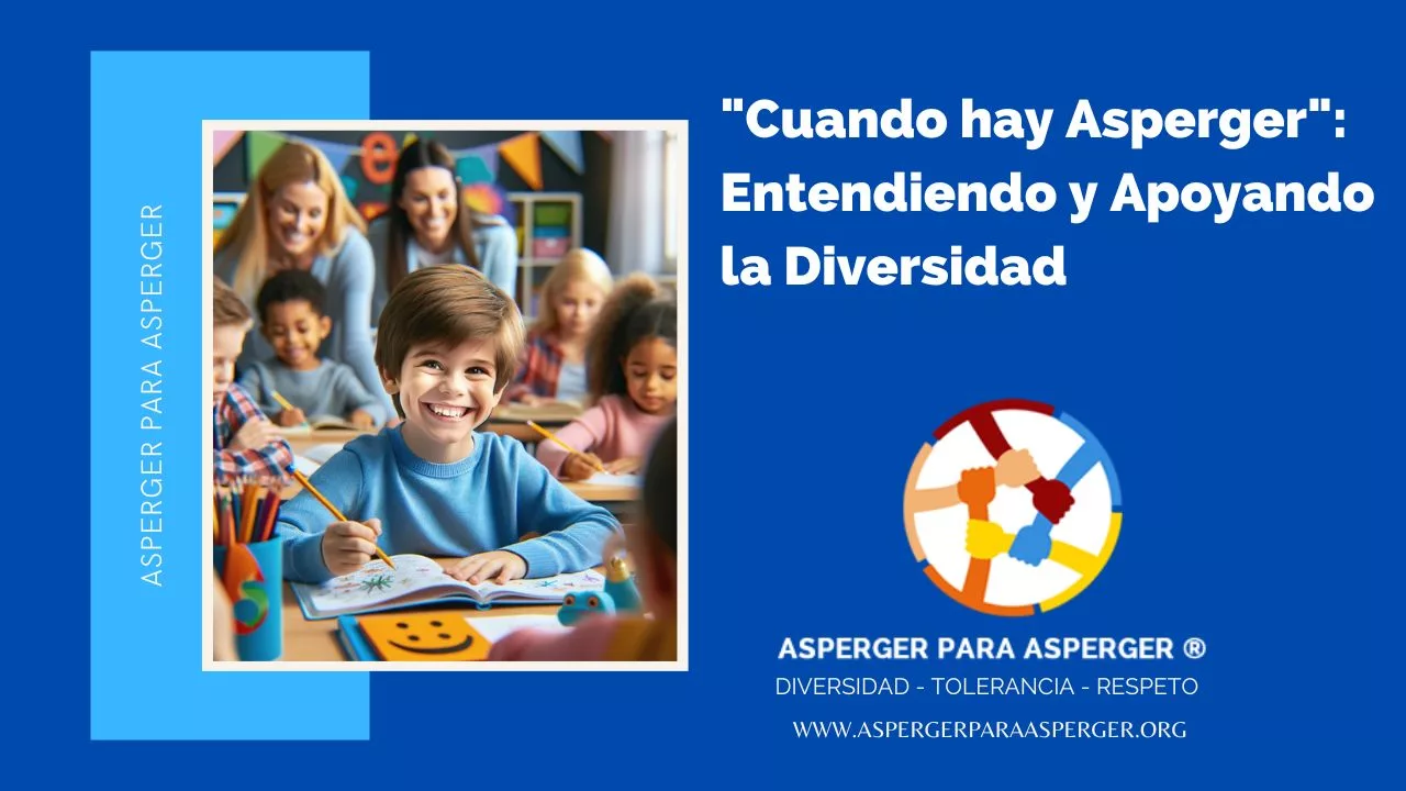 Un niño feliz aprendiendo en un aula inclusiva representando el tema de "Cuando hay Asperger".