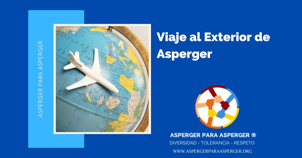 Viaje al Exterior de Asperger