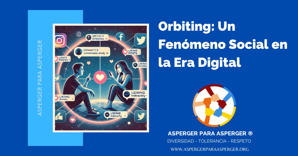 Orbiting: Un Fenómeno Social en la Era Digital (2 min) 1 Orbiting: Un fenomeno en la era digital