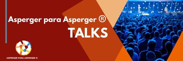 Asperger para Asperger ® Talks: Viajando 40 años por Marte: Navegando juntos en el mundo del Asperger y Autismo