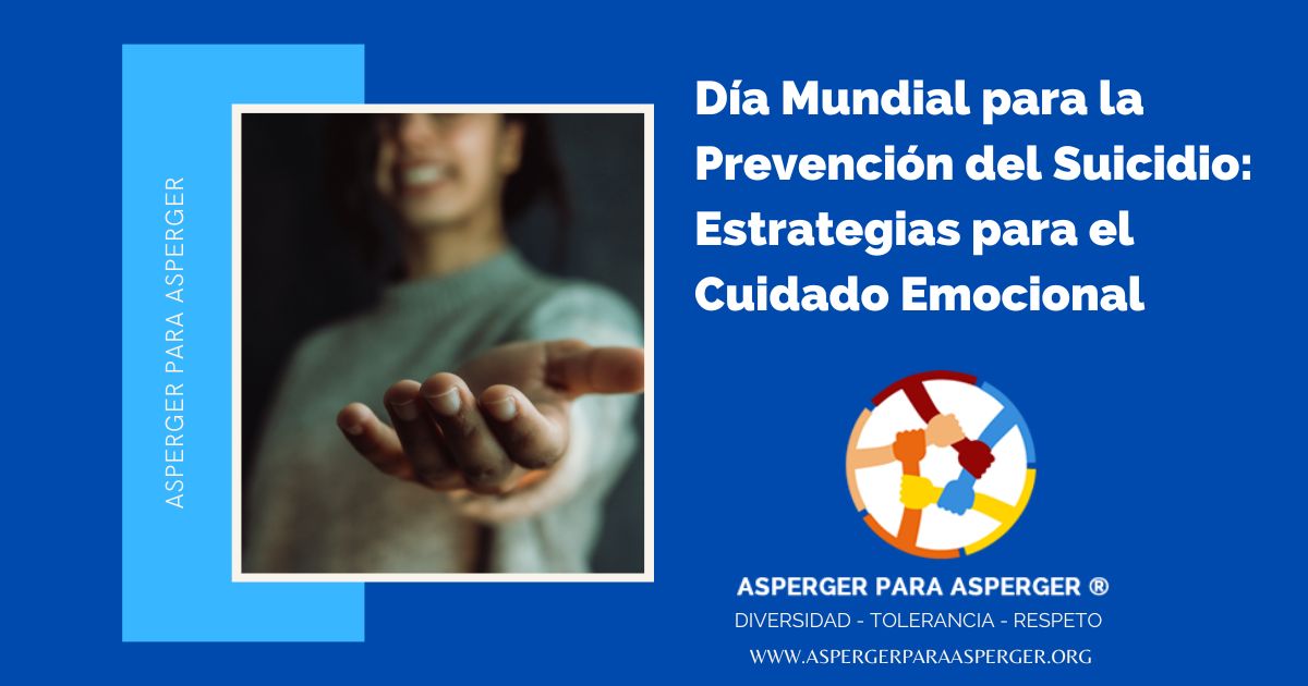 Día Mundial para la Prevención del Suicidio: Estrategias para el Cuidado Emocional (8 min) 1 Día Mundial para la Prevención del Suicidio: Estrategias para el Cuidado Emocional