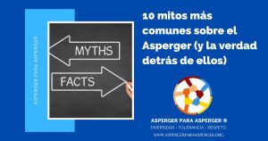 10 mitos sobre el asperger