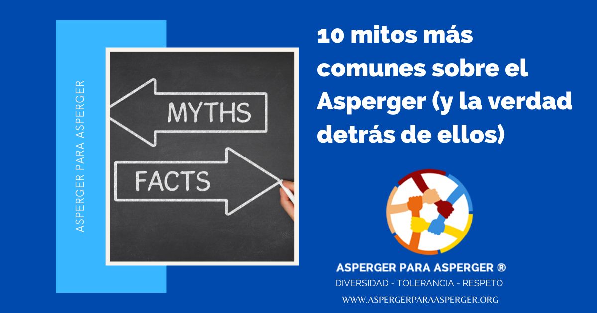10 mitos sobre el Asperger (más comunes y la verdad detrás de ellos) 1 10 mitos sobre el asperger