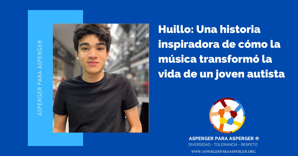 Huillo: Una historia inspiradora de cómo la música transformó la vida de un joven autista (35 min) 1 Huillo: Una historia inspiradora de cómo la música transformó la vida de un joven autista