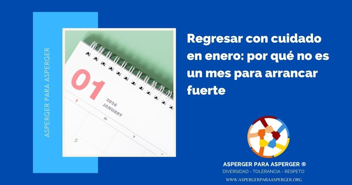 Regresar con cuidado en enero: por qué no es un mes para arrancar fuerte