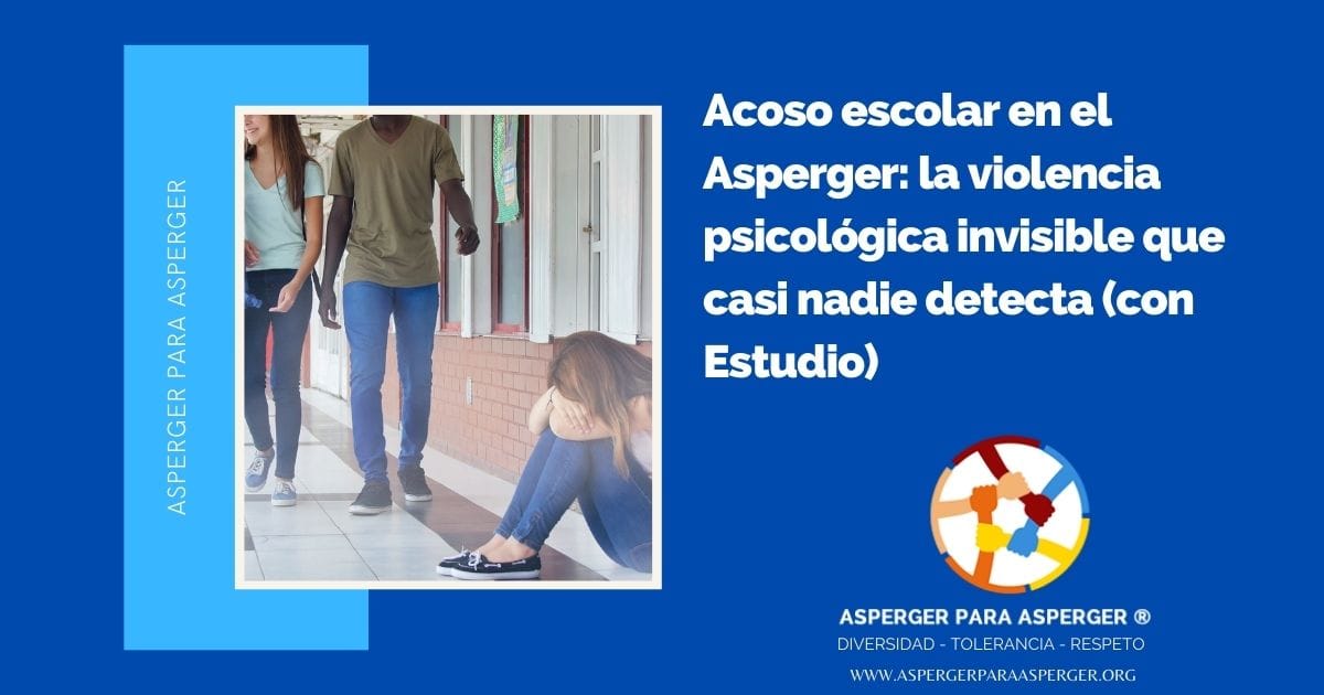 Acoso escolar en el Asperger: la violencia psicológica invisible que casi nadie detecta
