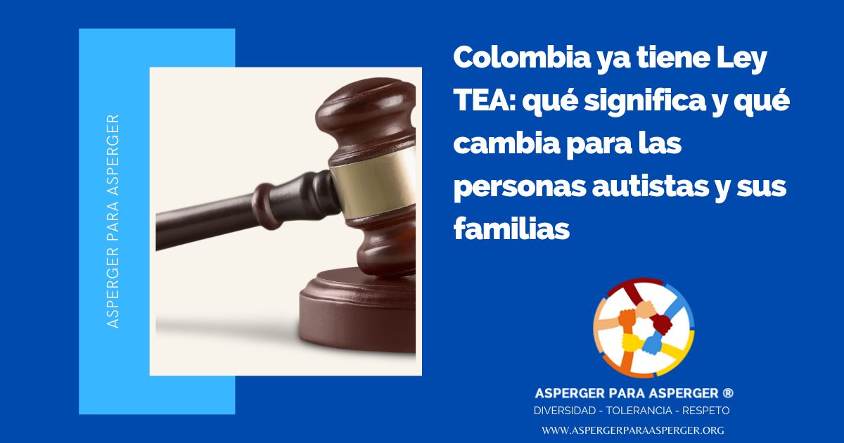 Ley TEA Colombia 2026: qué es y qué cambia para personas autistas